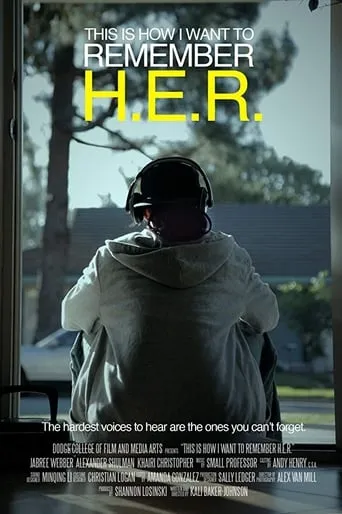 This Is How I Want to Remember H.E.R. movie poster - Entertainment content