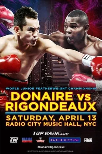 Nonito Donaire vs. Guillermo Rigondeaux movie poster - Rated 9/10