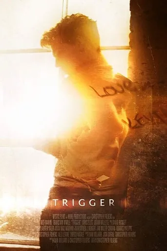 Trigger movie poster - Entertainment content