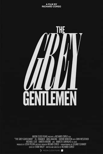 The Grey Gentlemen movie poster - Rated 6/10