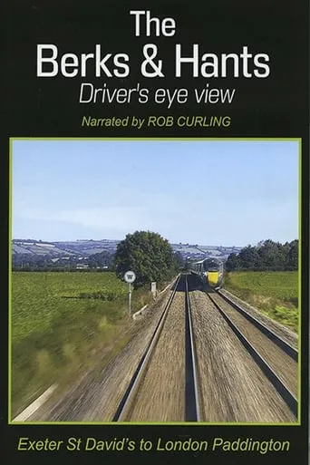 The Berks & Hants Driver's eye view movie poster - Entertainment content