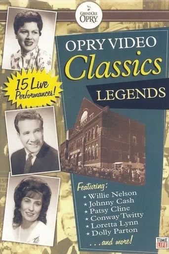 Opry Video Classics : Legends movie poster - Rated 10/10