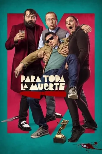Para toda la muerte movie poster - Rated 5.2/10