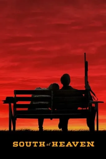 South of Heaven movie poster - Rated 6.5/10