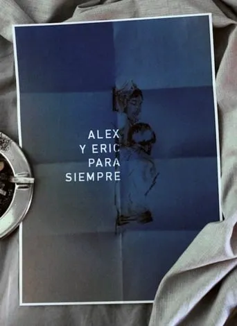 Alex and Eric Forever movie poster - Entertainment content