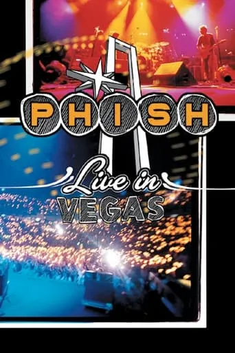 Phish - Live In Vegas movie poster - Rated 6.2/10