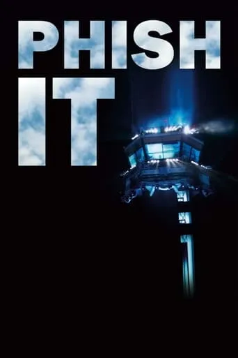 Phish: IT movie poster - Rated 5.2/10