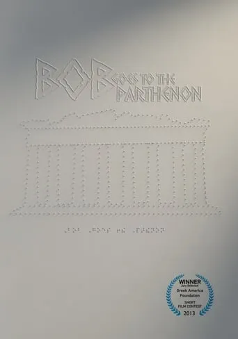 Bob Goes to the Parthenon movie poster - Entertainment content