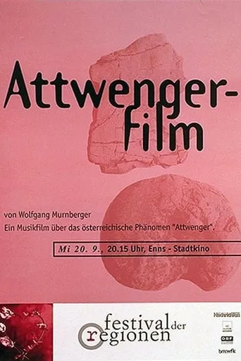 Attwenger Film movie poster - Entertainment content