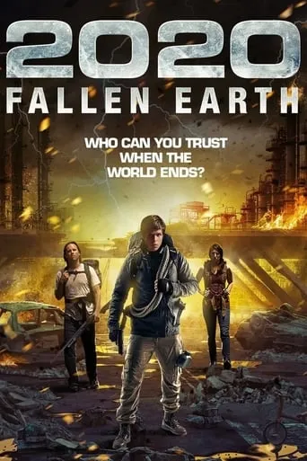 2020: Fallen Earth movie poster - Rated 5/10