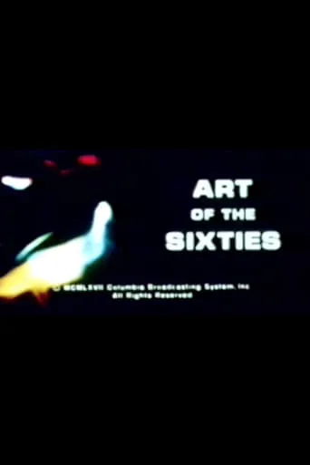 Art of the Sixties movie poster - Entertainment content