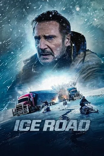 The Ice Road movie poster - Rated 6.795/10