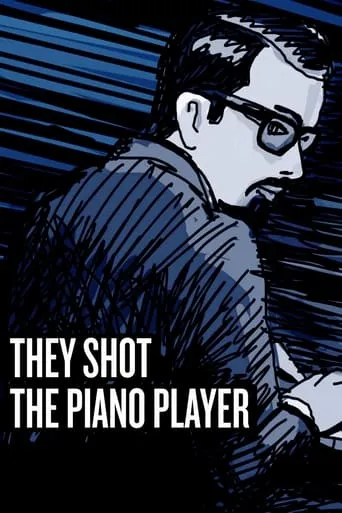 They Shot the Piano Player movie poster - Rated 6.4/10