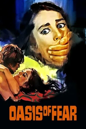 Oasis of Fear movie poster - Rated 5.6/10