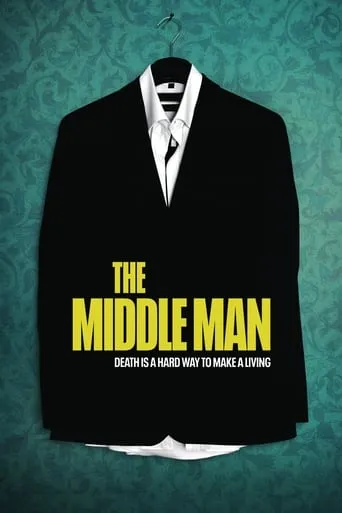 The Middle Man movie poster - Rated 6/10