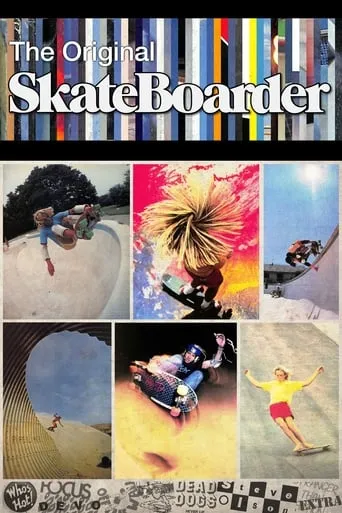 The Original Skateboarder movie poster - Entertainment content