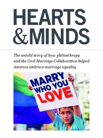 Hearts and Minds: The Story of the Civil Marriage Collaborative movie poster - Entertainment content