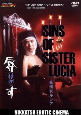 Sins of Sister Lucia movie poster - Rated 4.7/10
