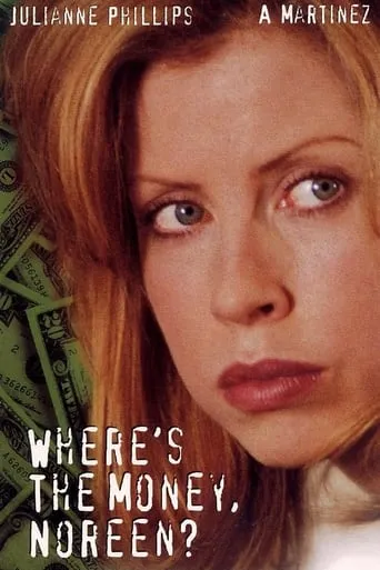 Where's the Money, Noreen? movie poster - Rated 6/10