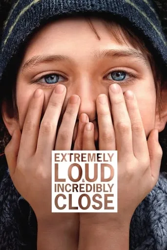 Extremely Loud & Incredibly Close movie poster - Rated 6.974/10