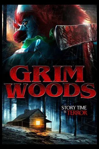 Grim Woods movie poster - Rated 3.857/10