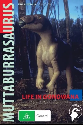 Muttaburrasaurus: Life in Gondwana movie poster - Rated 8/10