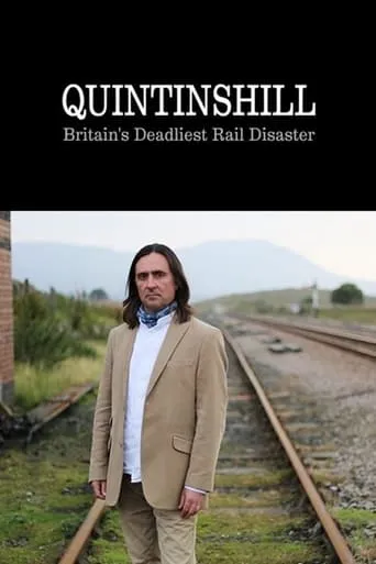 Quintinshill: Britain's Deadliest Rail Disaster movie poster - Entertainment content