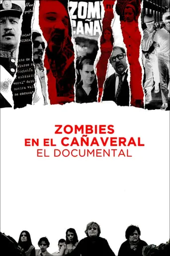 Zombies in the Sugar Cane Field: The Documentary movie poster - Rated 7.8/10
