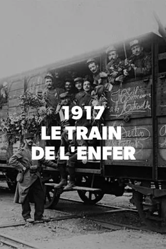 1917, The Train from Hell movie poster - Rated 10/10