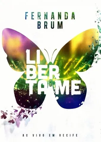 Fernanda Brum - Liberta-me movie poster - Entertainment content
