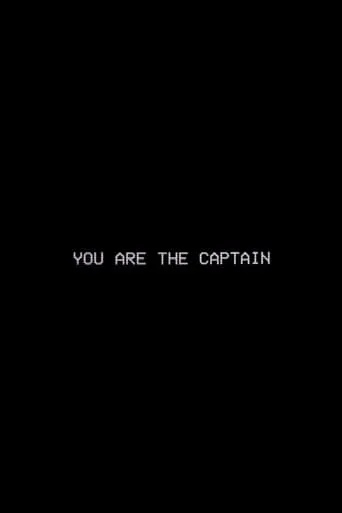 You Are The Captain movie poster - Entertainment content