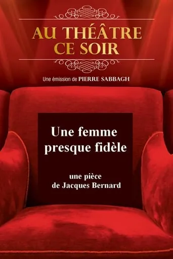 Une femme presque fidèle movie poster - Entertainment content