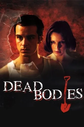 Dead Bodies movie poster - Rated 5.5/10