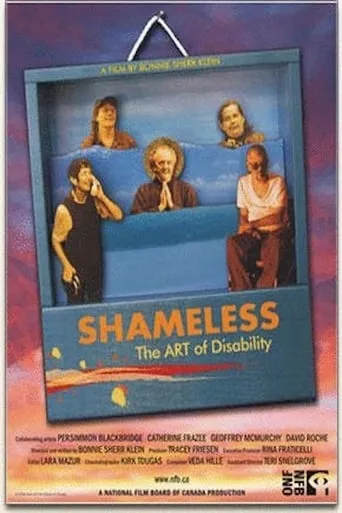 Shameless: The Art  of Disability movie poster - Rated 3/10