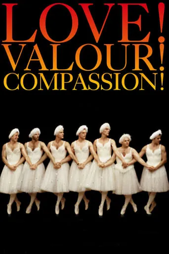 Love! Valour! Compassion! movie poster - Rated 6.275/10
