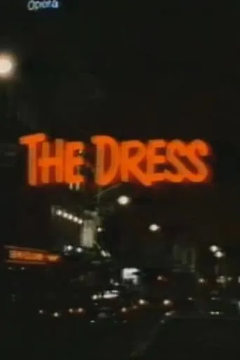 The Dress movie poster - Rated 6/10