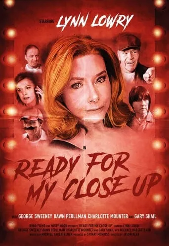 Ready For My Close Up movie poster - Entertainment content