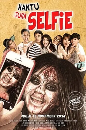 Hantu juga Selfie movie poster - Entertainment content