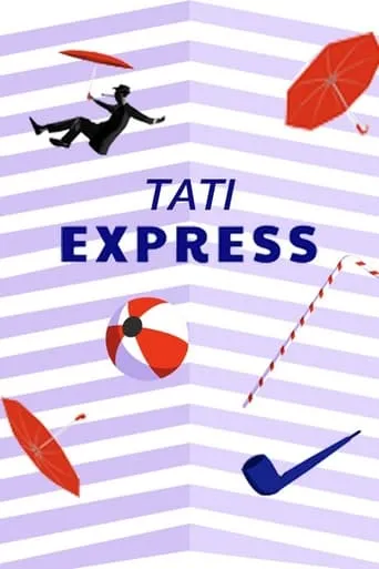 Tati Express movie poster - Rated 7.3/10