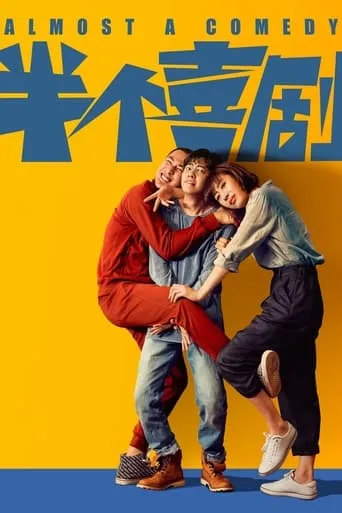 Almost a Comedy movie poster - Rated 6.6/10