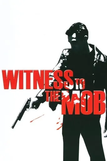 Witness to the Mob movie poster - Rated 7/10