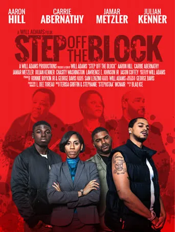 Step Off The Block movie poster - Entertainment content