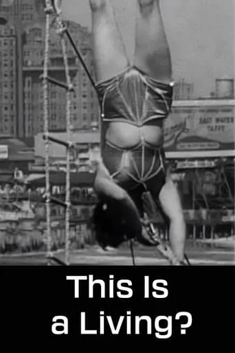 This Is a Living? movie poster - Entertainment content