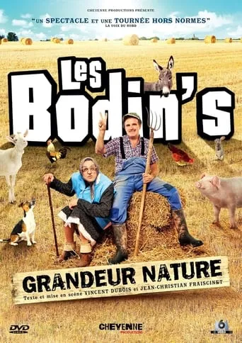 Les Bodin's - Grandeur Nature - Toujours en campagne ! movie poster - Rated 10/10