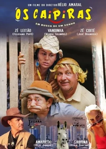 Os Caipiras Em Busca de um Sonho movie poster - Rated 5/10