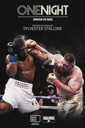 One Night: Joshua vs. Ruiz movie poster - Rated 8.5/10