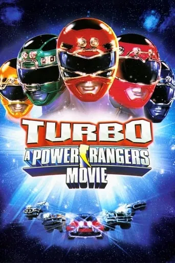 Turbo: A Power Rangers Movie movie poster - Rated 5.769/10
