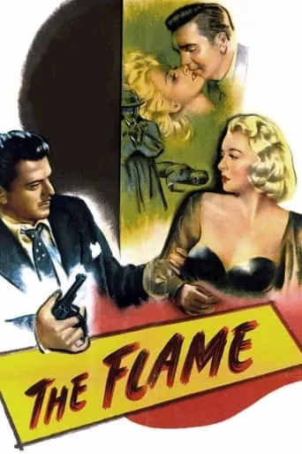 The Flame movie poster - Rated 5.6/10