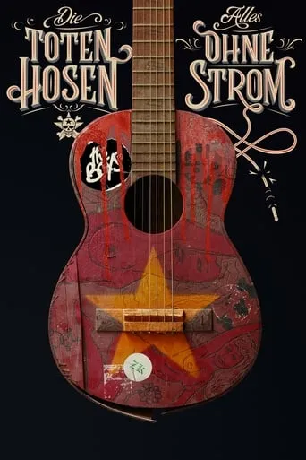 Die Toten Hosen - Alles ohne Strom movie poster - Rated 7/10