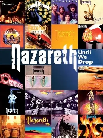 Nazareth - Until We Drop movie poster - Entertainment content